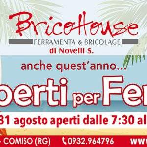 BricoHouse, aperto tutto agosto