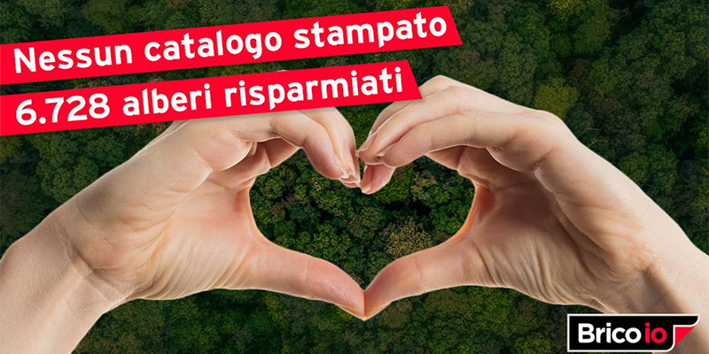Brico io, oltre 6.000 alberi risparmiati!