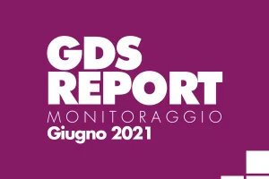 Monitoraggio Giugno 2021 Infografiche e tabelle