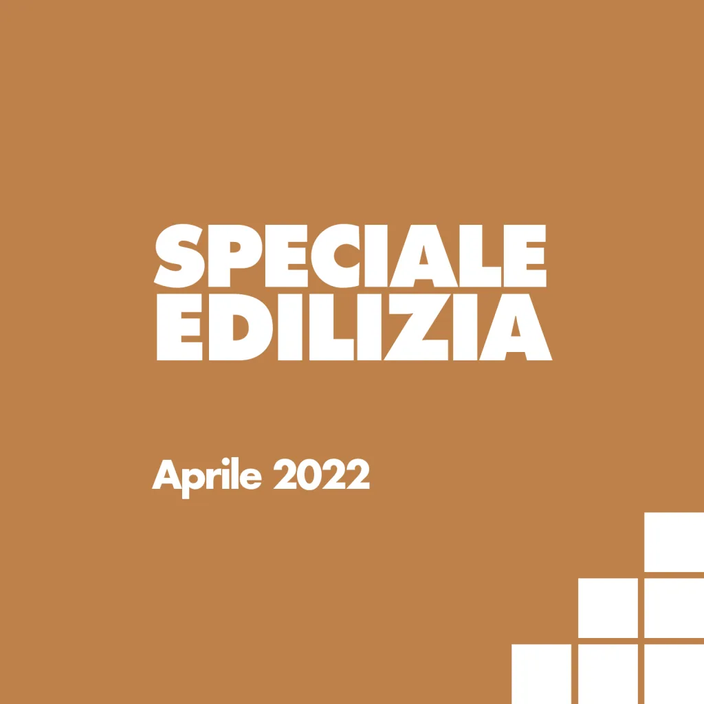 speciale edilizia 2022