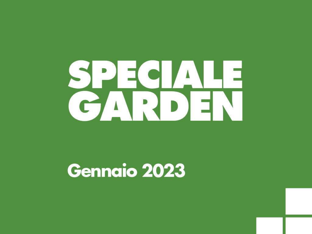 Speciale Garden 2022. Distribuzione, consumi e tendenze