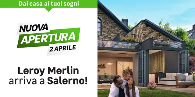 Leroy Merlin Salerno, apertura in Aprile