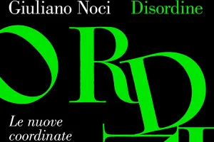 Nel disordine globale, nuove mappe per il business