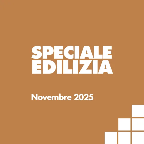 Speciale Edilizia. Sostenibilità, innovazione e nuove strategie distributive